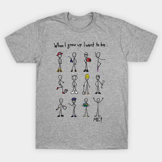 I want to be me! T-Shirt by superdesigner